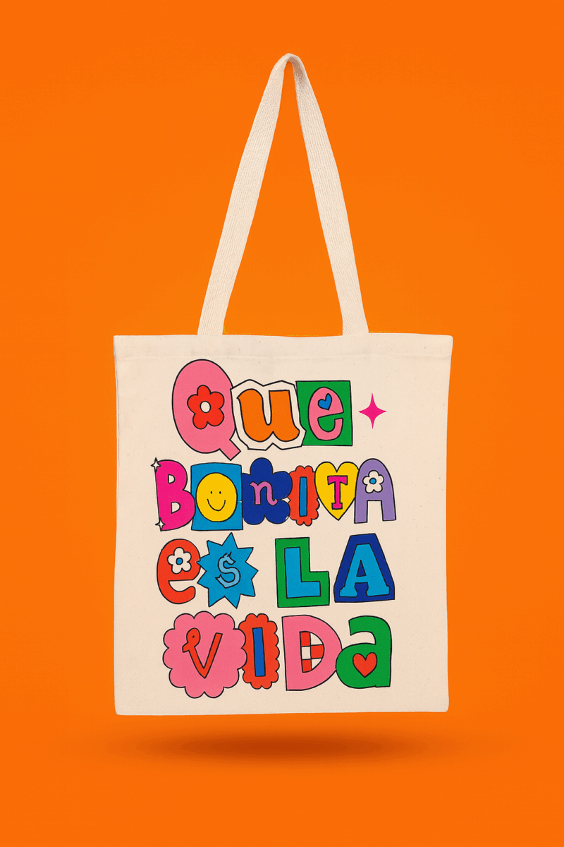 HAPPI BAG:
"QUÉ BONITA ES LA VIDA"